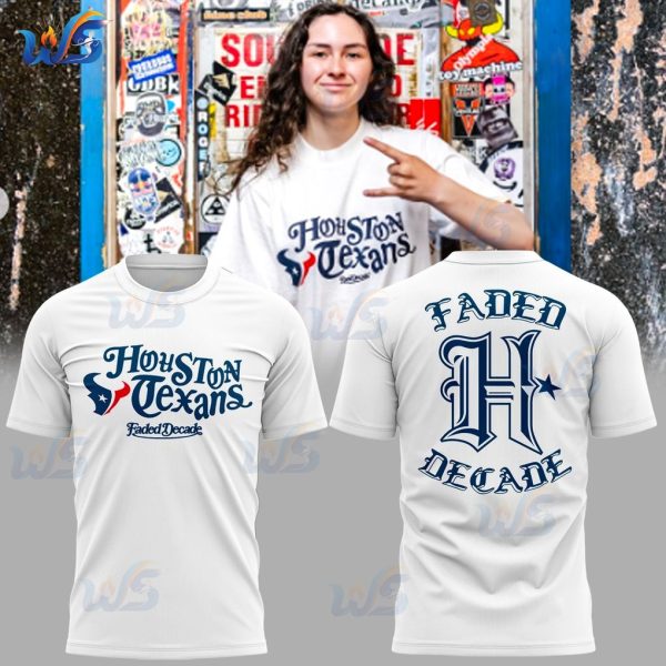 Houston Texans Collab With Faded Decade 2025 Limited T-Shirt