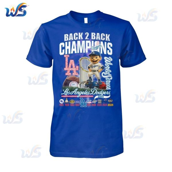 LA Dodgers Back 2 Back World Series Champs 2025 T-Shirt