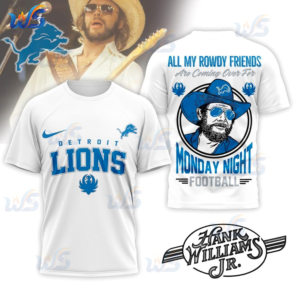 Detroit Lions x Hank Williams Jr Monday Night Football T-Shirt Detroit Lions x Hank Williams Jr Monday Night Football T-Shirt
