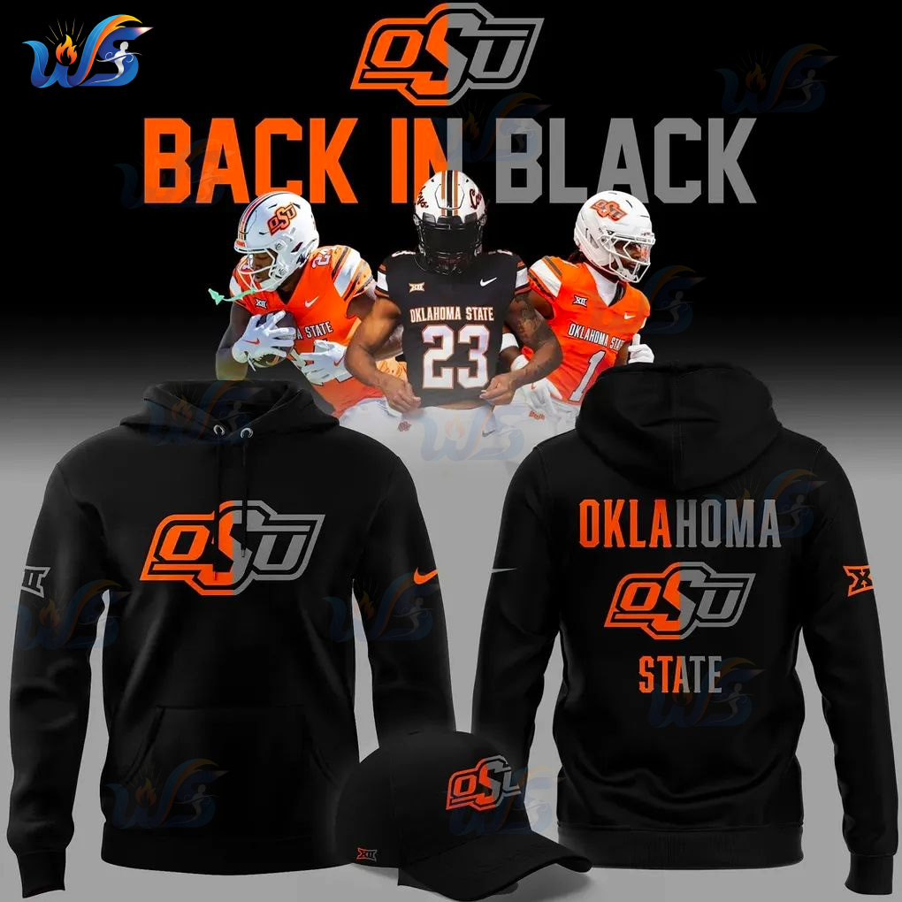 OSU Cowboy Football 2025 Oklahoma State Back In Black Fans Hoodie OSU Cowboy Football 2025 Oklahoma State Back In Black Fans Hoodie